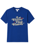 Let Whoever Think Whatever Oversized Tee