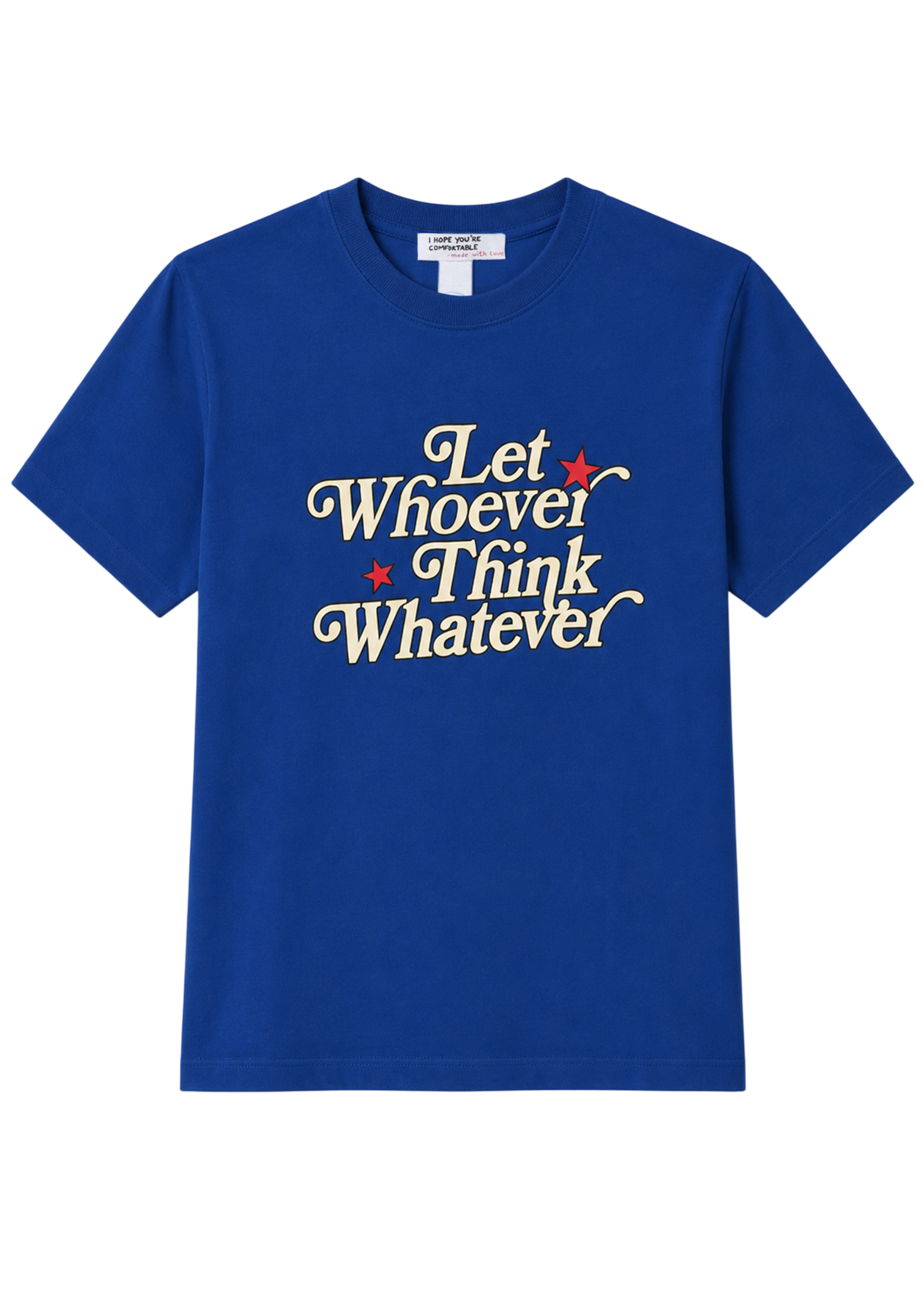 Let Whoever Think Whatever Oversized Tee