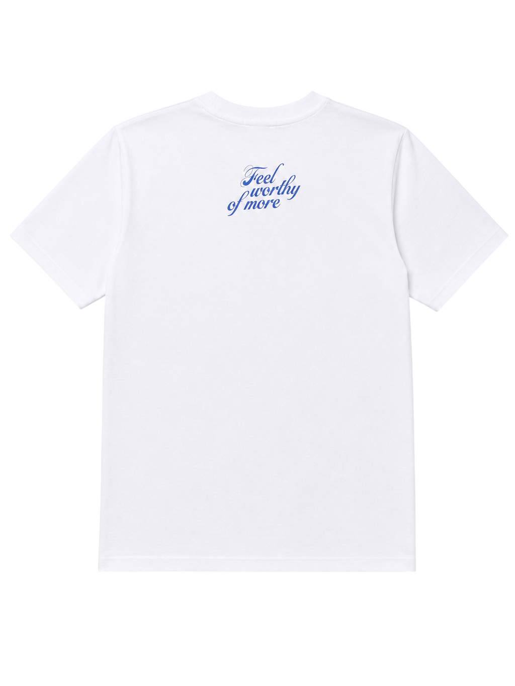 Feel Worthy of More Oversized Tee