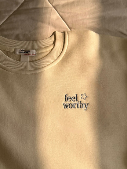 Feel Worthy Club Sweatshirt