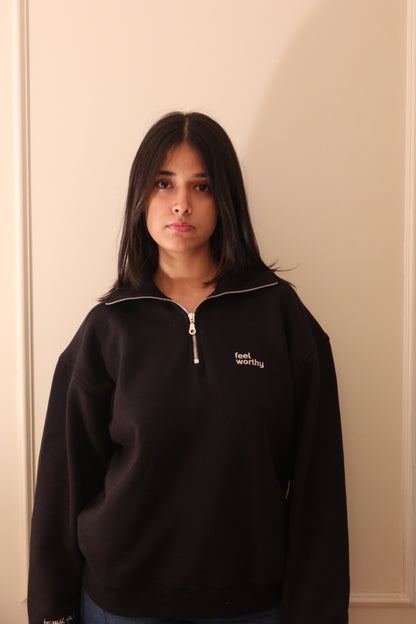 Feel Worthy Zip Sweatshirt