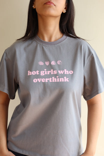Hot Girls Who Overthink T-Shirt