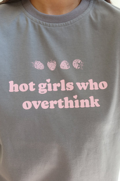 Hot Girls Who Overthink T-Shirt