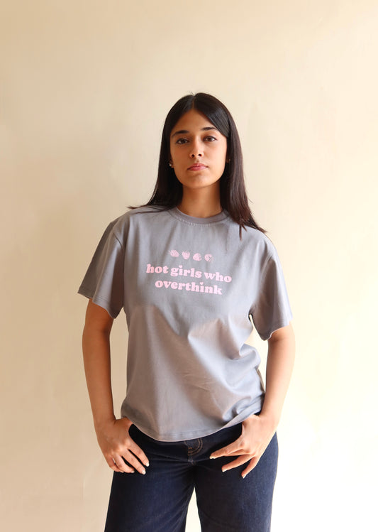 Hot Girls Who Overthink T-Shirt