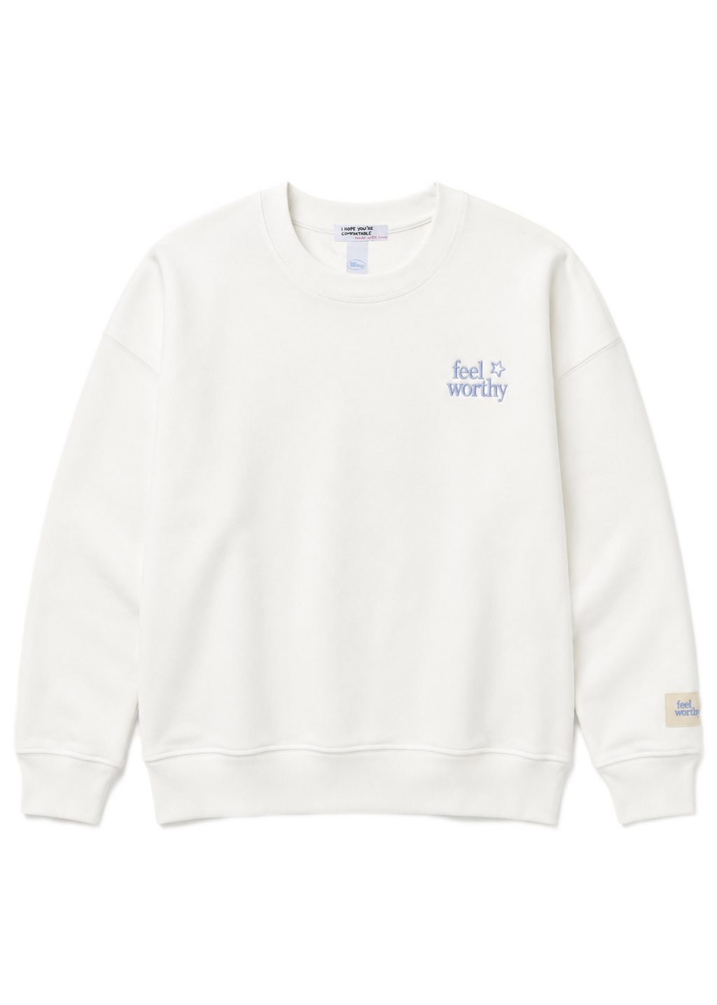 Feel Worthy Club Sweatshirt