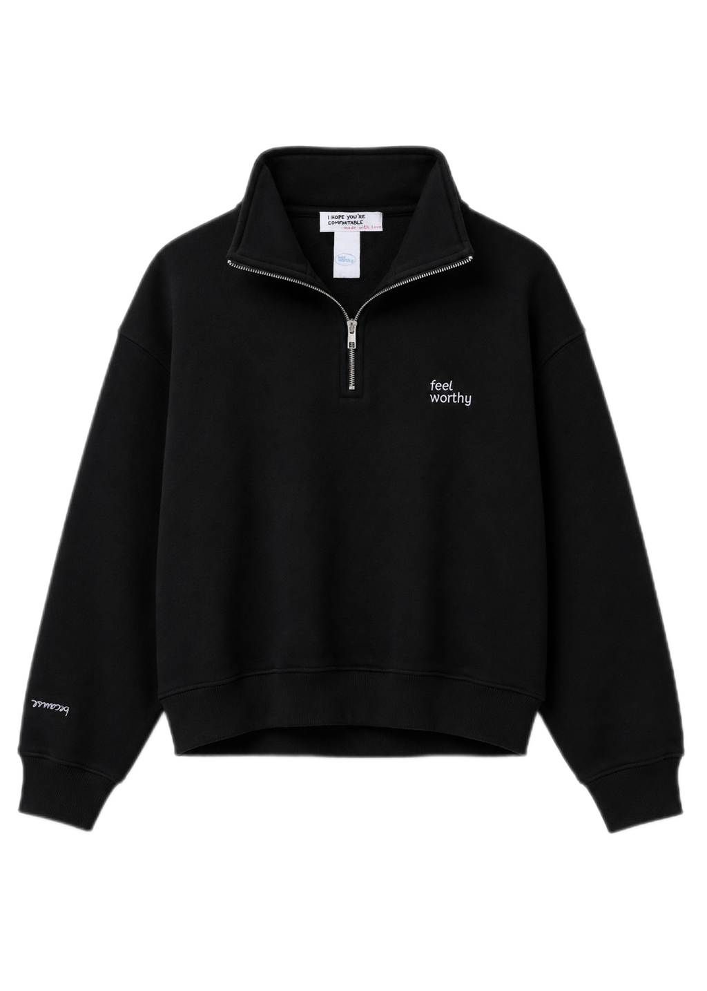 Feel Worthy Zip Sweatshirt