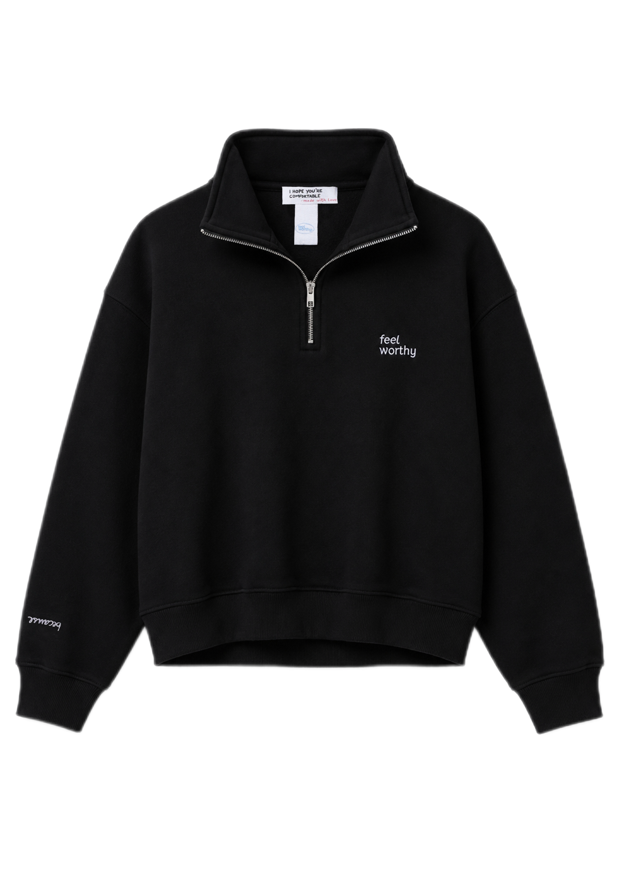 Feel Worthy Zip Sweatshirt